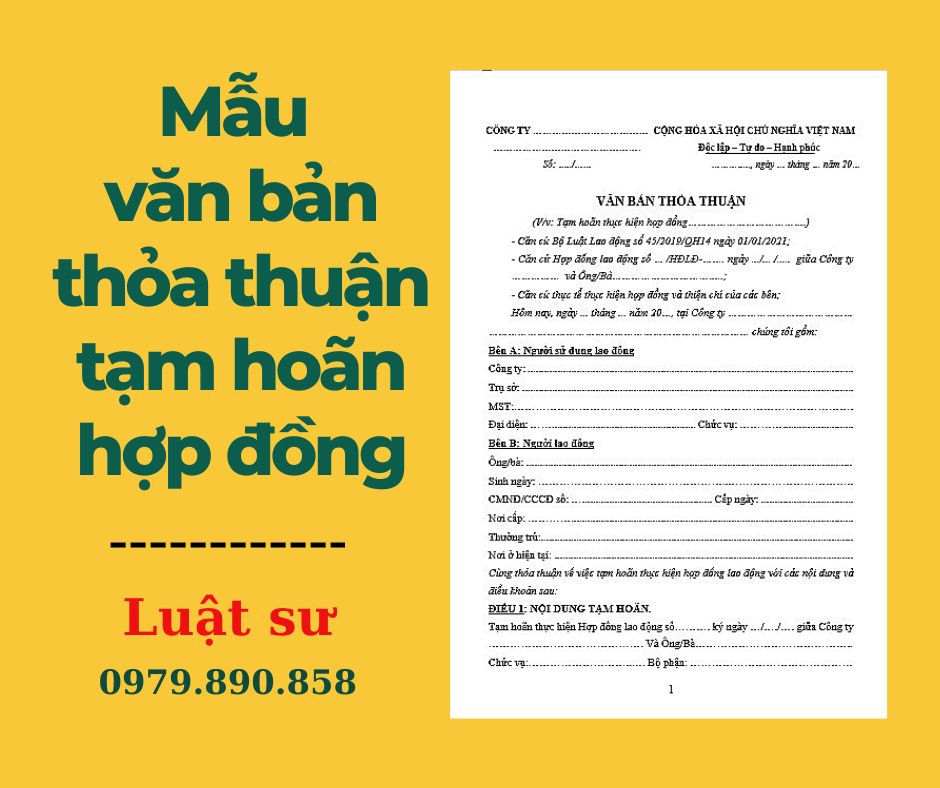 Mẫu văn bản thỏa thuận tạm hoãn hợp đồng + bản hướng dẫn chi tiết của Luật sư