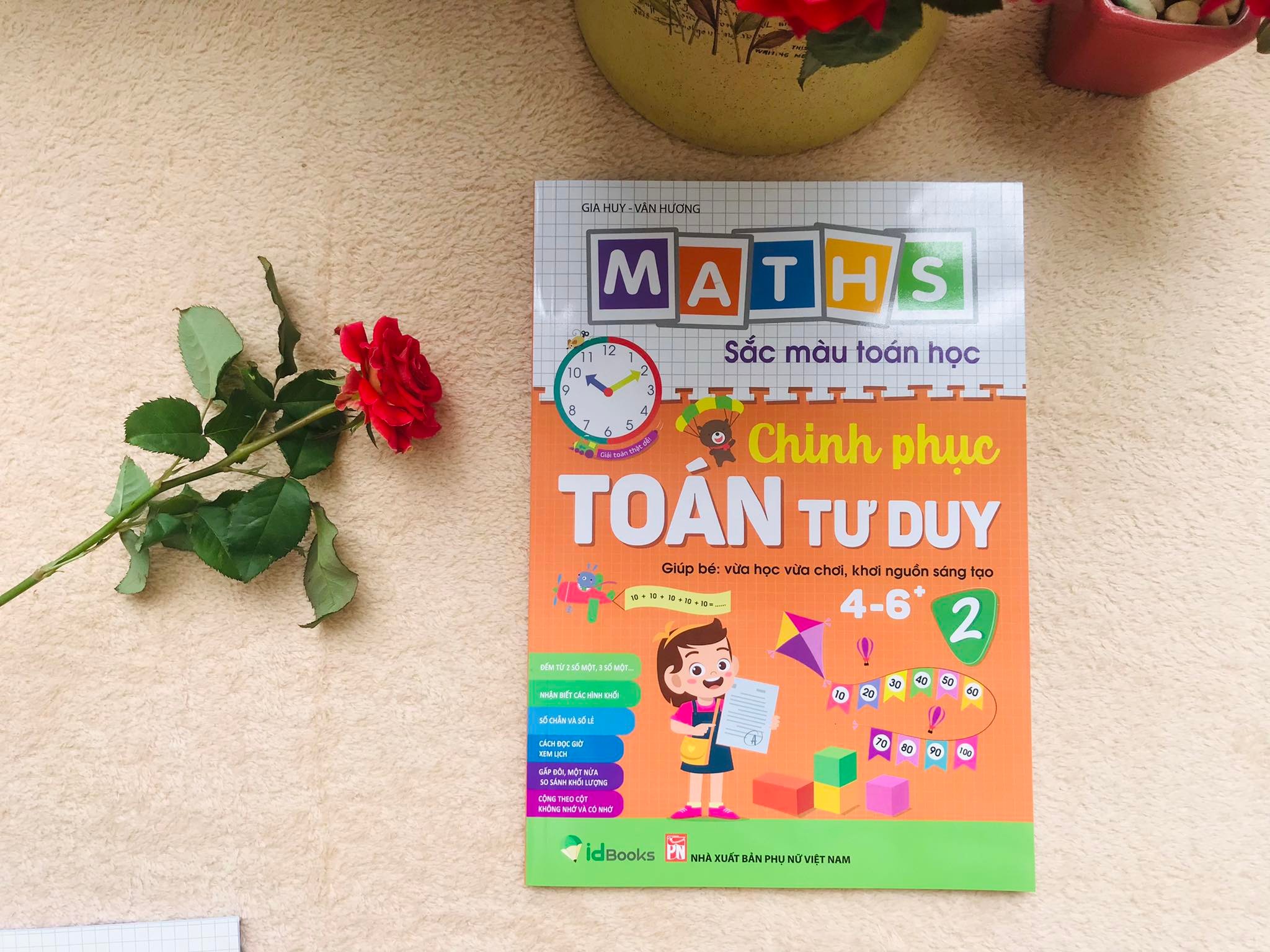 BỘ 2 CUỐN CHINH PHỤC TOÁN TƯ DUY 4-6 Maths – Sắc màu Toán học: +, Level 1
