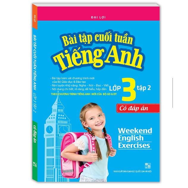 Sách - Bài tập cuối tuần tiếng Anh lớp 3 tập 2 - Có đáp án