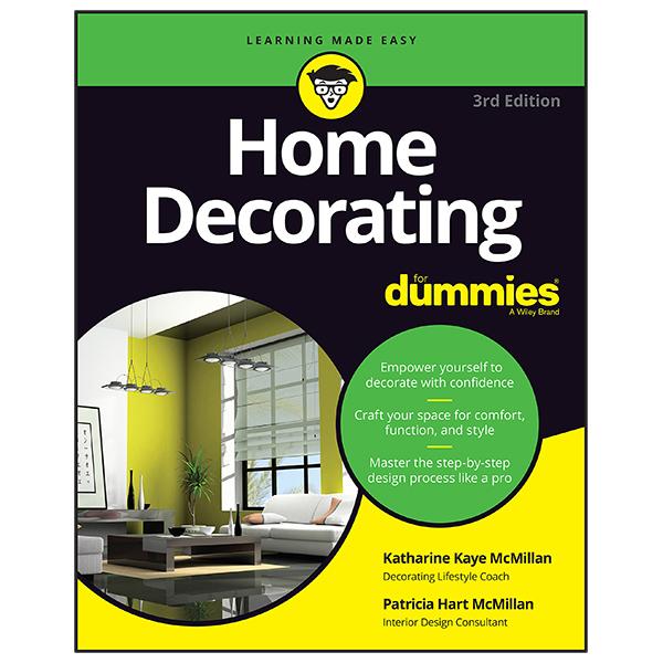 Sách ngoại văn: Home Decorating For Dummies 3rd Edtion