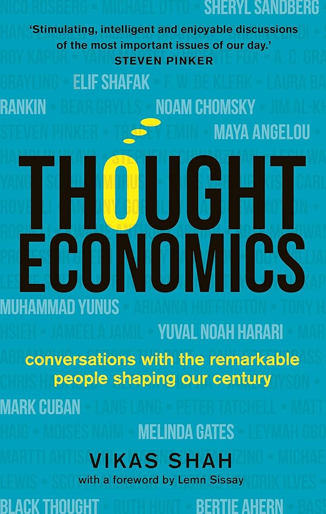 Sách - Thought Economics: Conversations with the Remarkable People Shaping Our Century by Vikas Shah - Nonfiction/ Economics in English