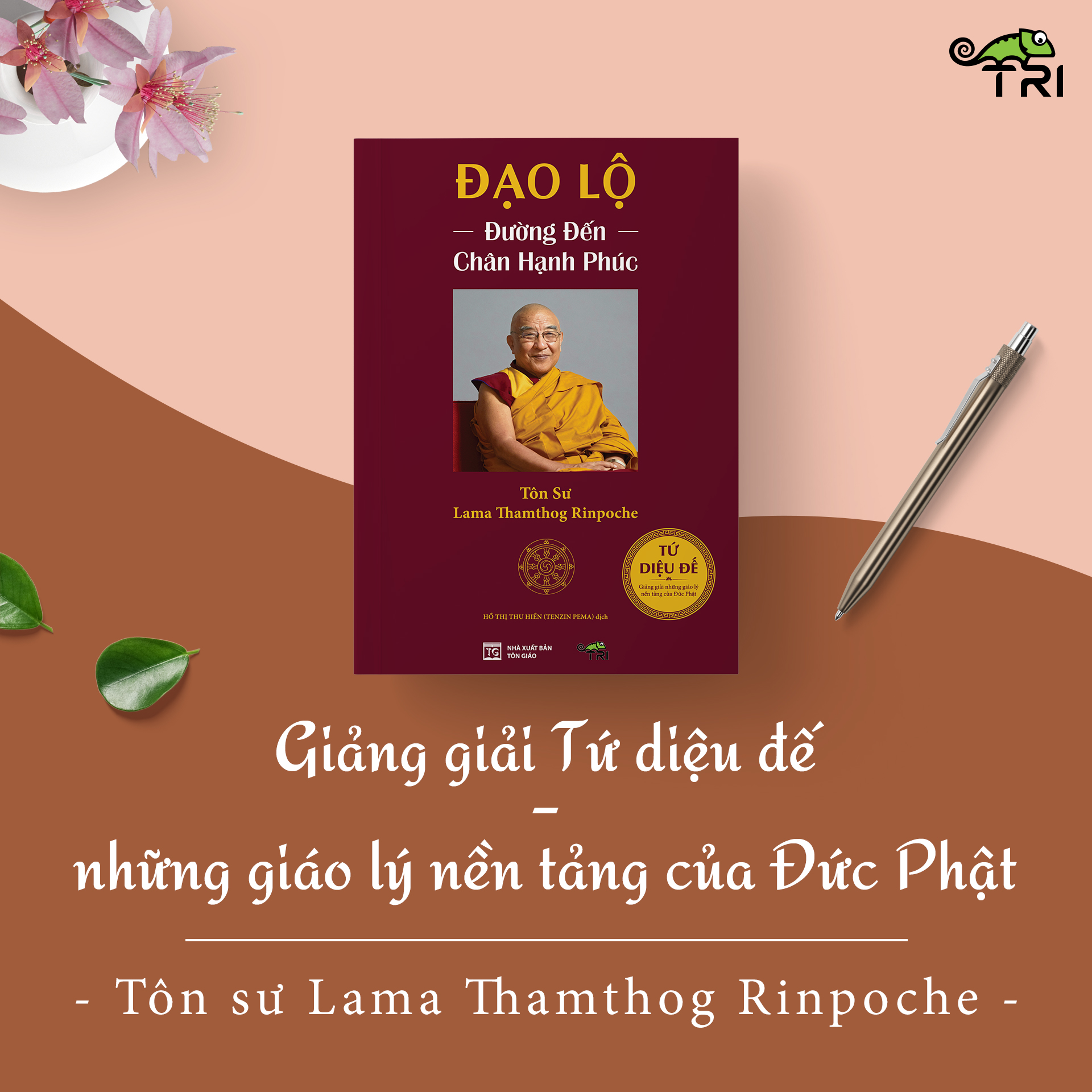 Sách - Đạo Lộ (Tôn Sư Lama Thamthog Rinpoche) - Tuệ Tri