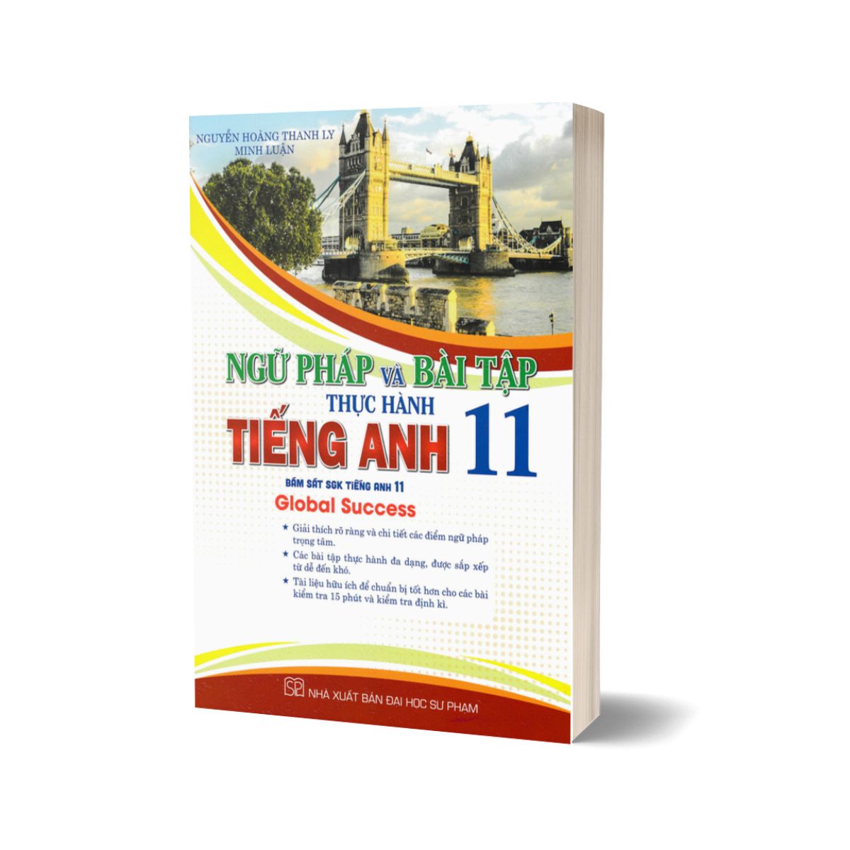 Combo Ngữ Pháp Và Bài Tập Thực Hành Tiếng Anh 11 - Bám Sát SGK Tiếng Anh 11 - Global Success + I-Learn Smart World