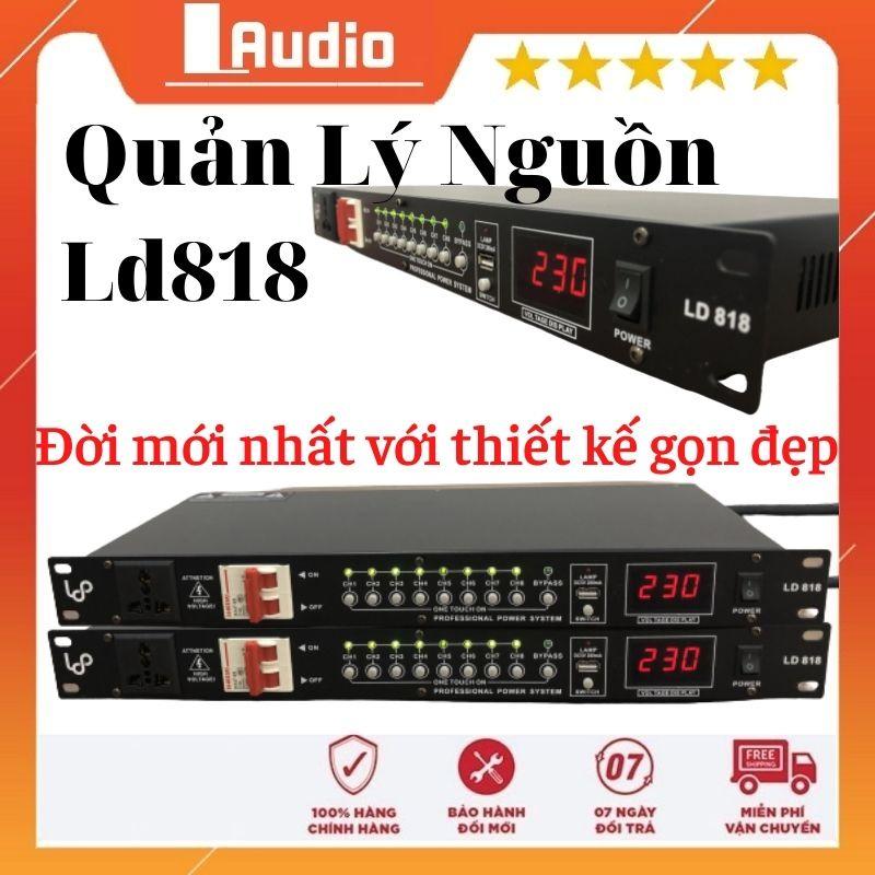 Quản Lý Nguồn Điện LD 818  Đời mới nhất với thiết kế gọn đẹp đẳng cấp !