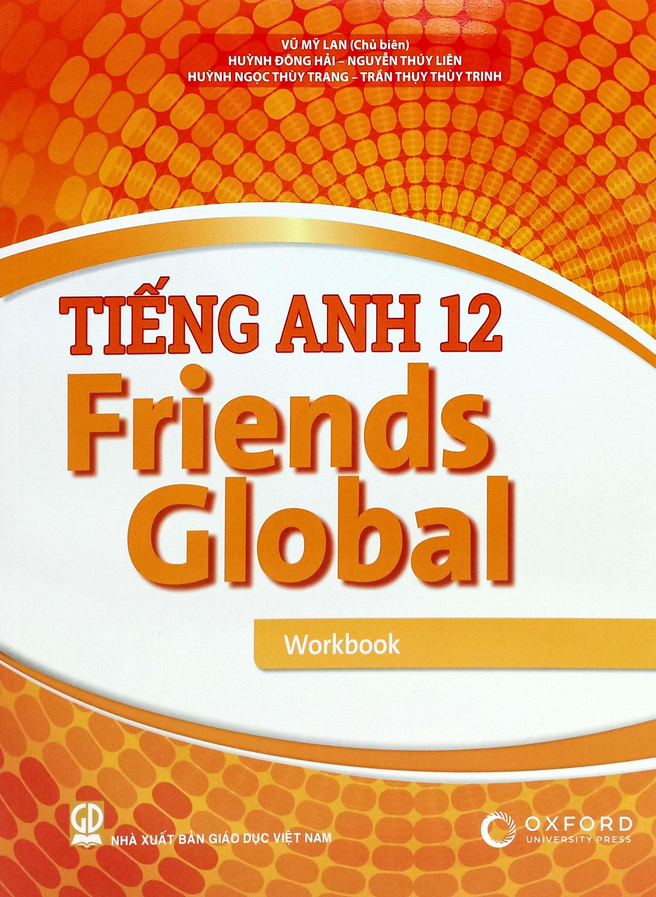 Tiếng Anh 12 Friends Global - Workbook