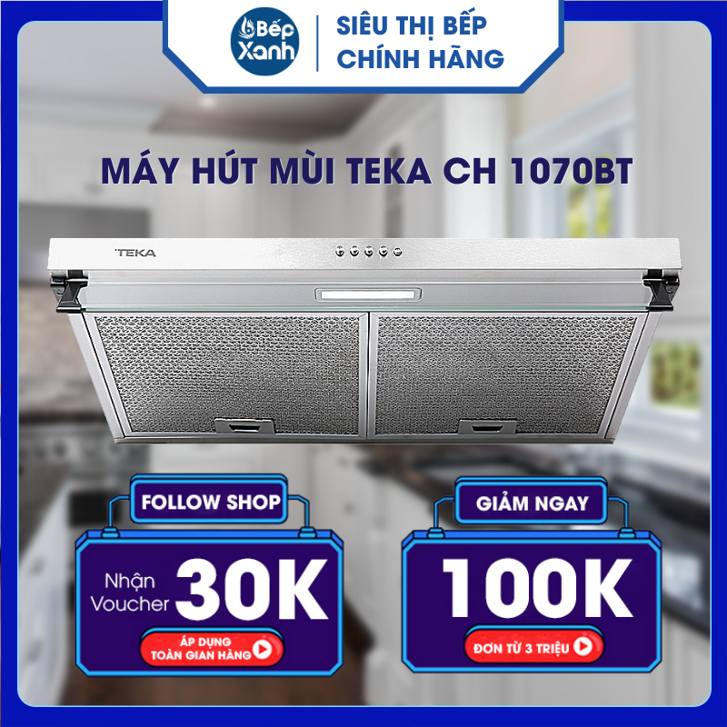 Máy Hút Mùi TEKA CH 1070BT - Hàng Chính Hãng