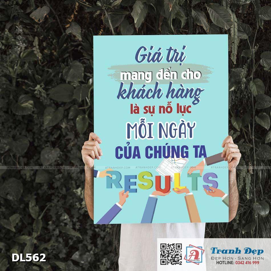 Tranh động lực trang trí phòng làm việc - Giá trị mang đến cho khách hàng là sự nỗ lực mỗi ngày của chúng ta - DL562