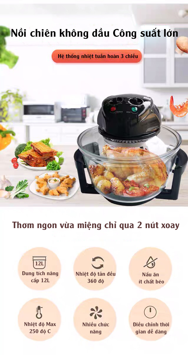 Nồi chiên không dầu Dung tích lớn 12L - Nồi Thủy Tinh, Điều khiển cơ công nghệ RAPID AIR nướng đối lưu