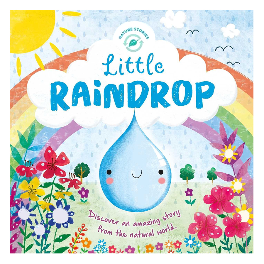 Nature Stories: Little Raindrop