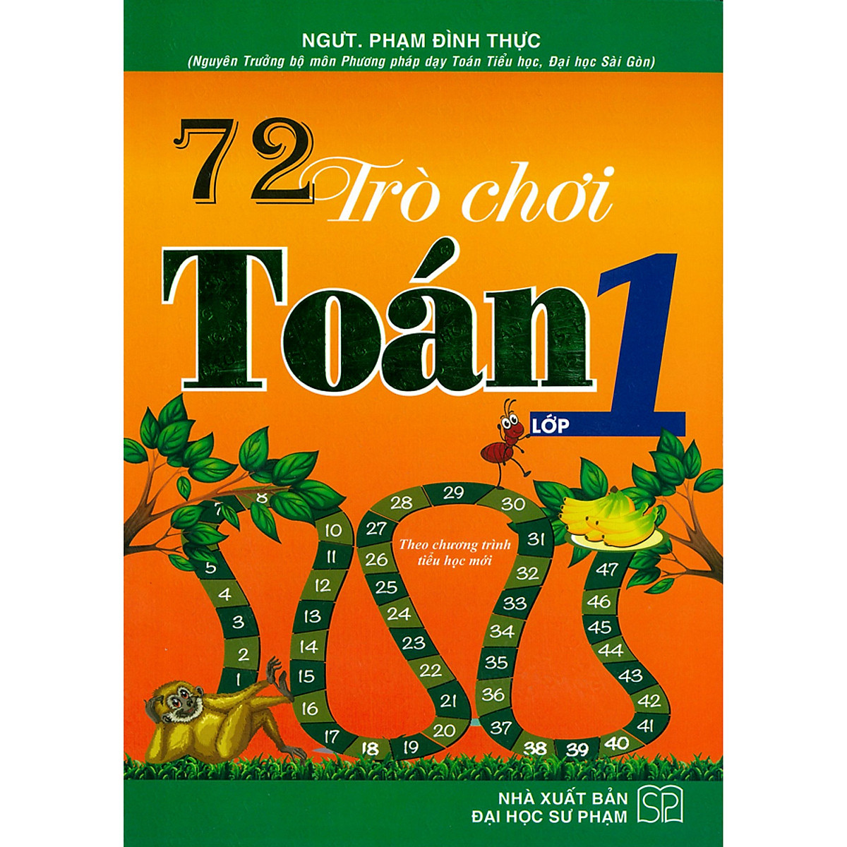 72 Trò Chơi Toán Lớp 1 ( phạm đình thực)