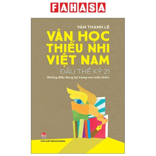 Sách - Văn Học Thiếu Nhi Việt Nam - Đầu Thế Kỷ 21 - Những Điều Đọng Lại Trong Con Mắt Nhắm