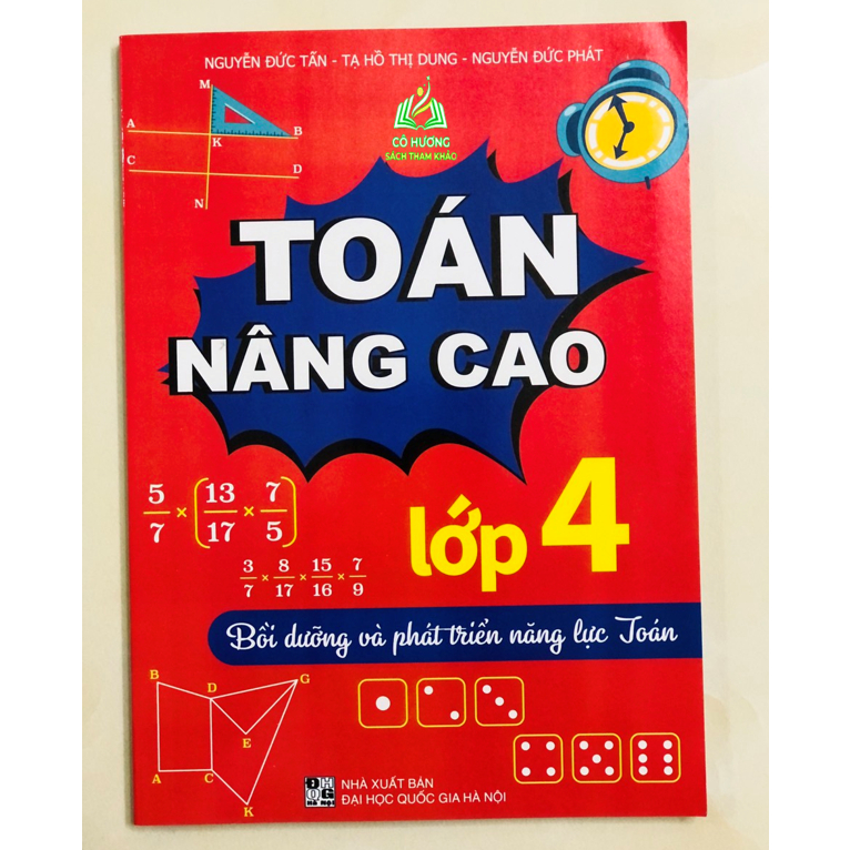Sách - Toán Nâng Cao Lớp 4 - Bồi Dưỡng Và Phát Triển Năng Lực Toán