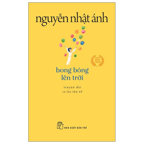 Bong Bóng Lên Trời (Tái Bản 2022)