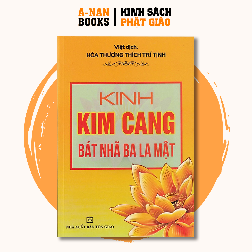 Sách - Kinh Kim Cang Bát Nhã Ba La Mật - Thích Trí Tịnh - Anan Books