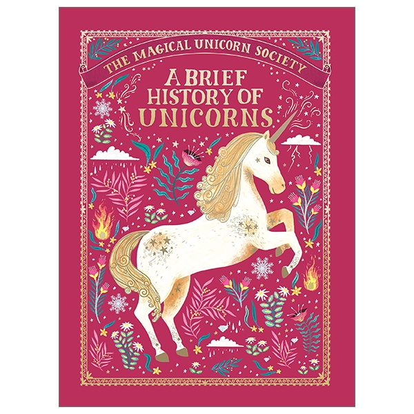 The Magical Unicorn Society: A Brief History Of Unicorns