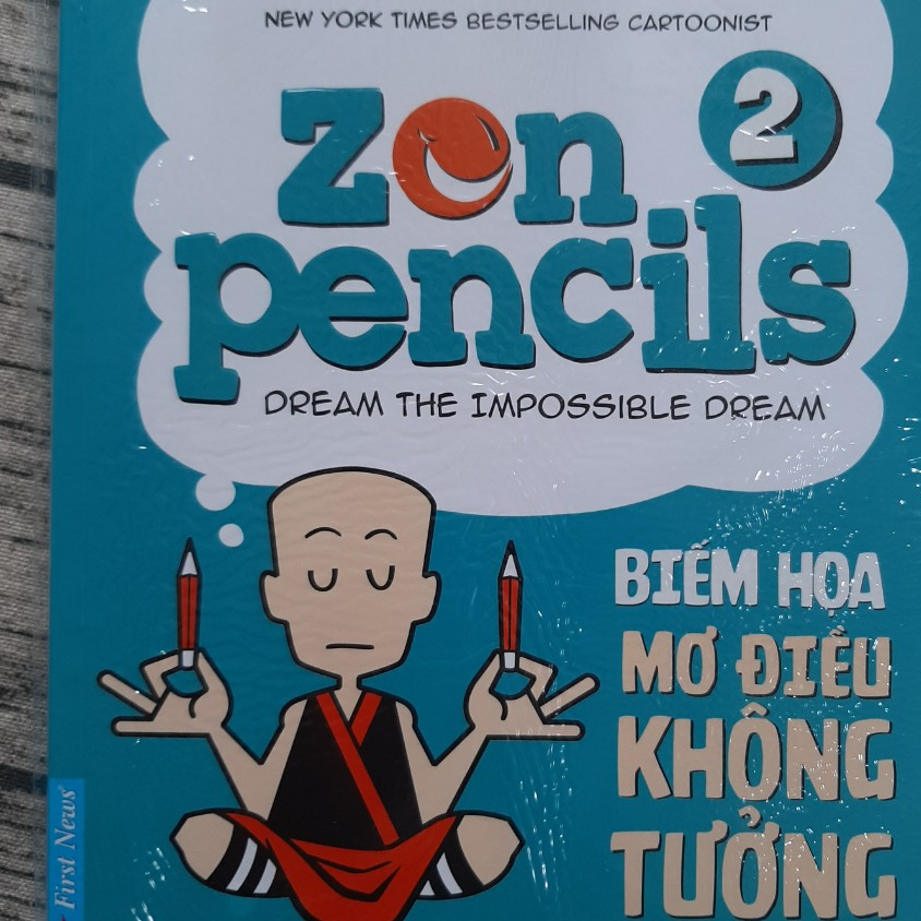Zen Pencils - Biếm Họa Mơ Điều Không Tưởng