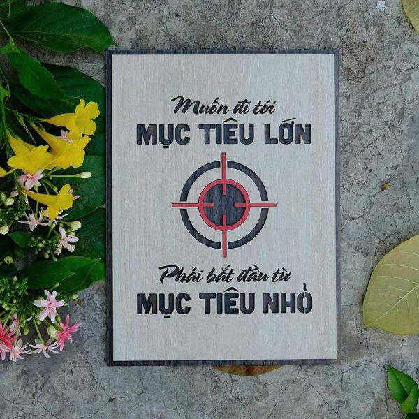 Tranh gỗ decor tạo động lực "Muốn đi tới mục tiêu lớn - Phải bắt đầu từ mục tiêu nhỏ"