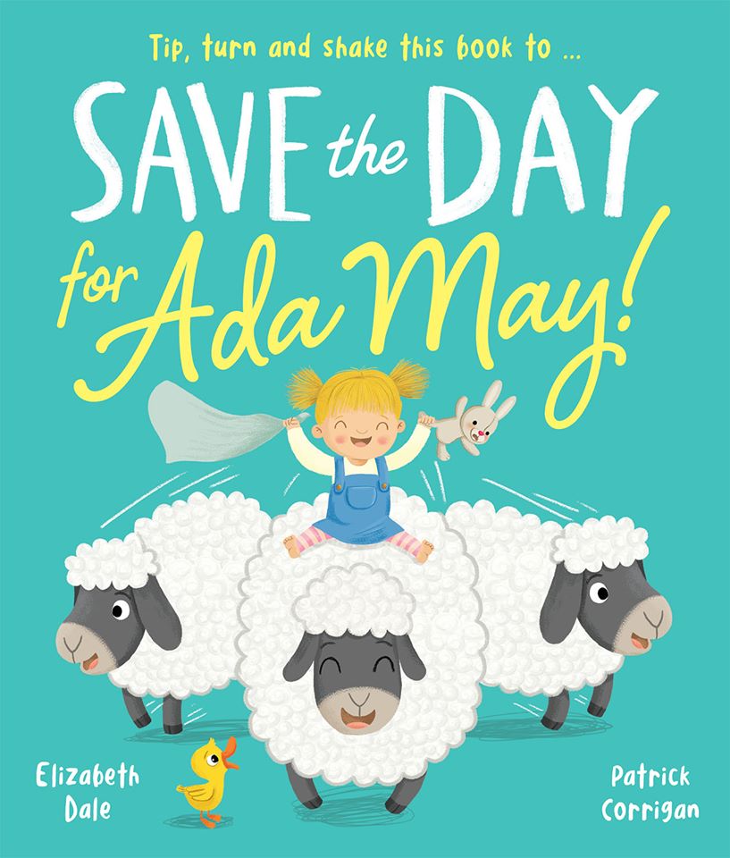 Sách truyện tương tác – Chuyến phiêu lưu của Ada May - Save the day for Ada May (Activity book)