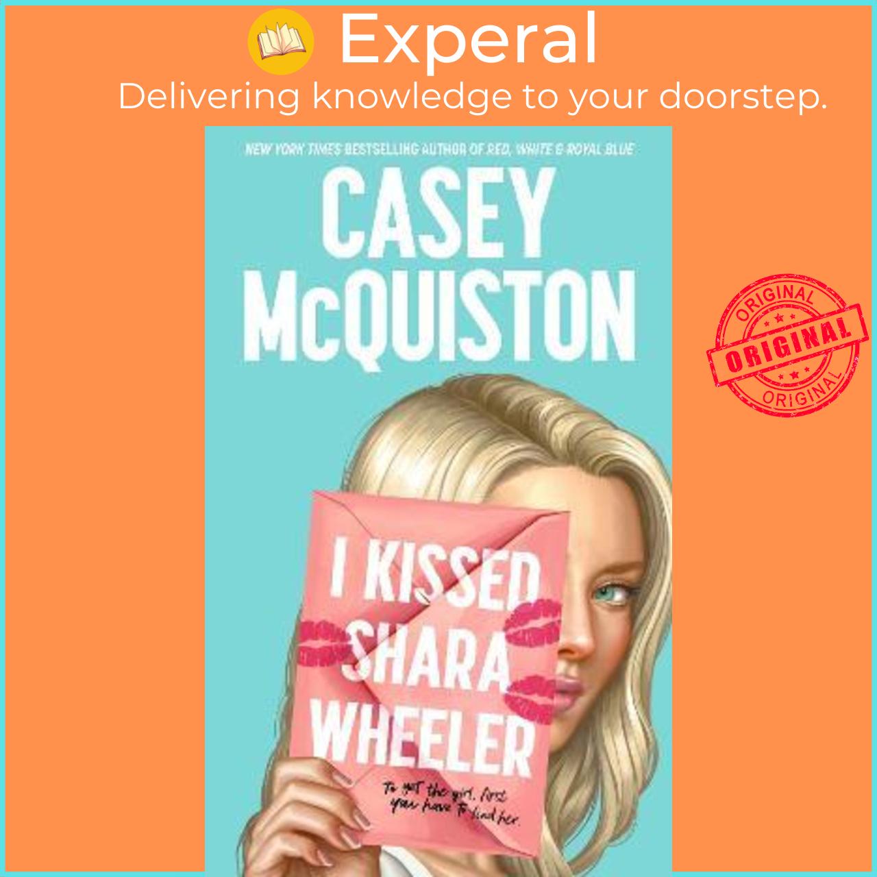 Sách - I Kissed Shara Wheeler by Casey McQuiston