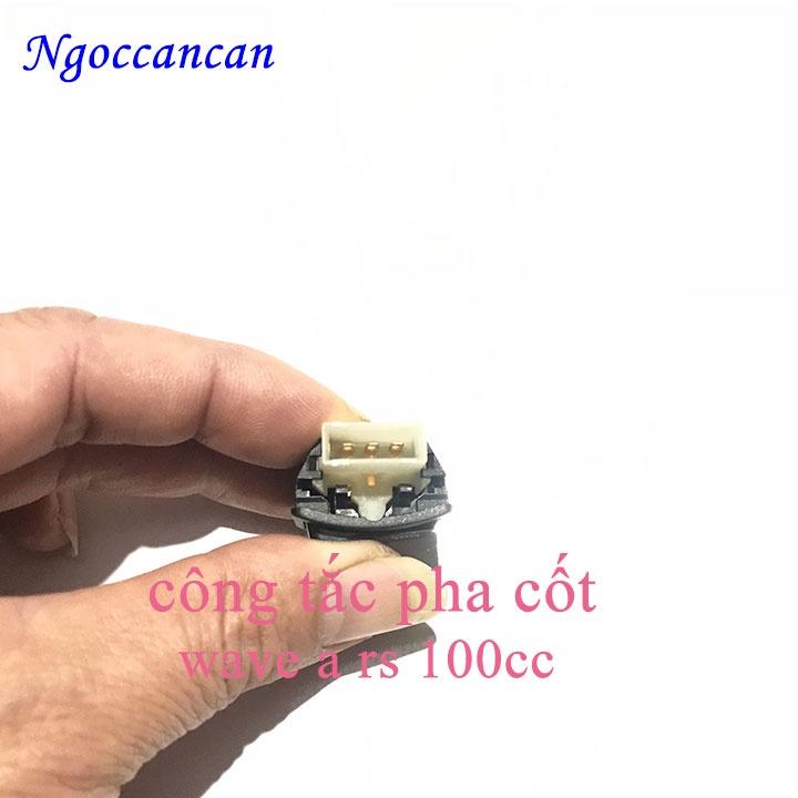 Công Tắc pha cốt xe máy wave a , rs 100cc