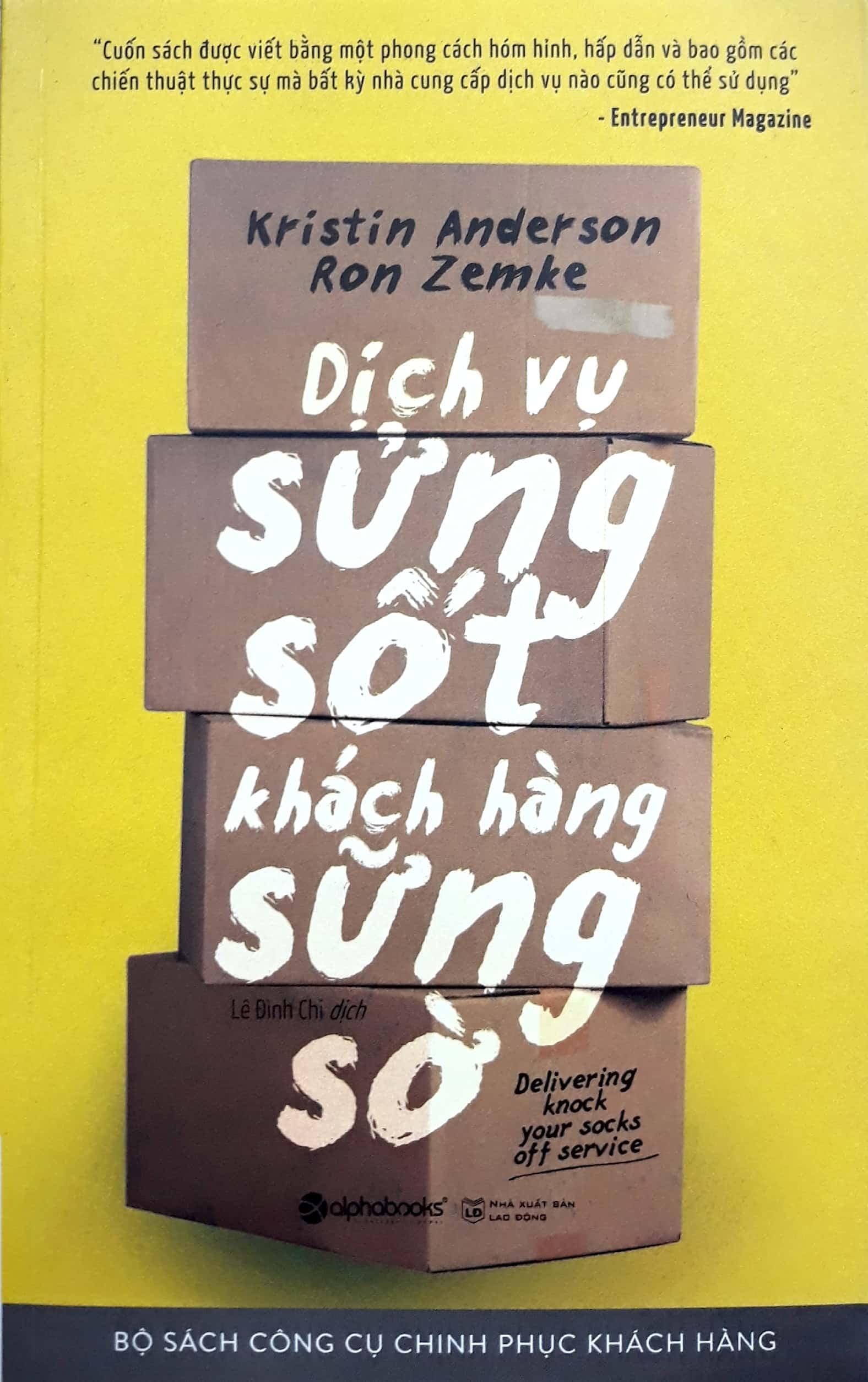 Dịch Vụ Sửng Sốt Khách Hàng Sững Sờ (Tái Bản 2017)