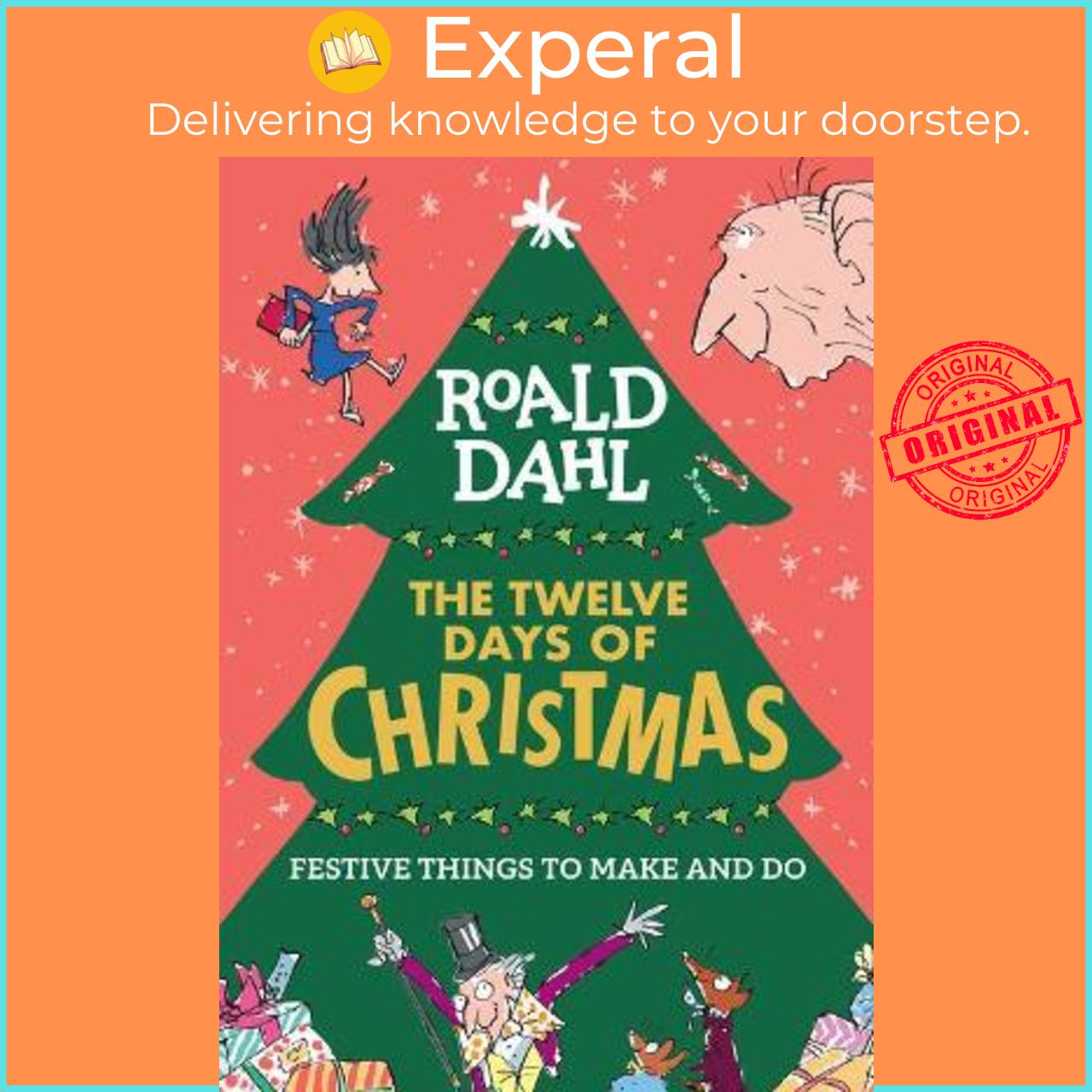 Sách - Roald Dahl: The Twelve Days of Christmas : Festive Things to Make and Do by Roald Dahl