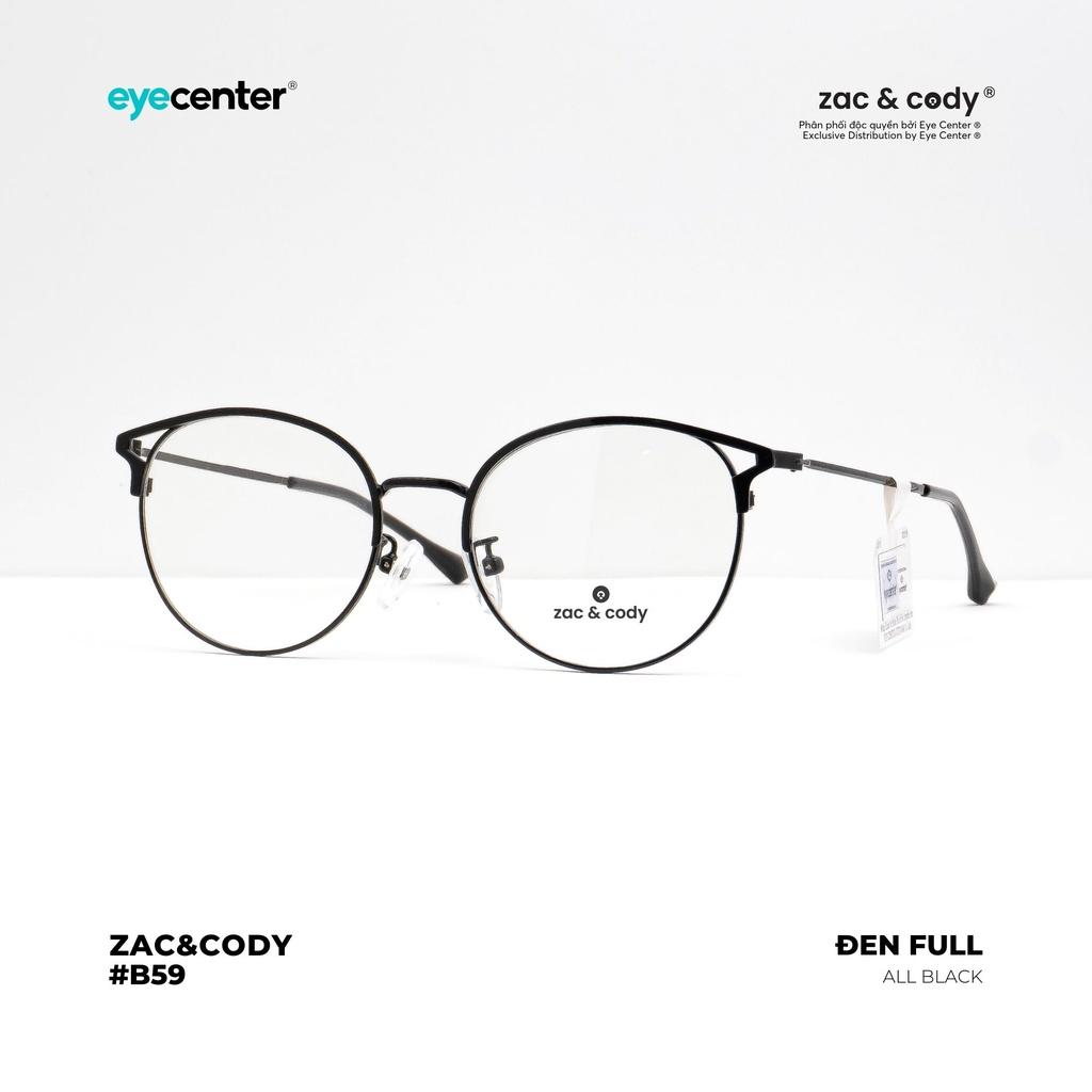 Gọng kính cận nữ chính hãng ZAC & CODY B59S kim loại chống gỉ nhập khẩu by Eye Center Vietnam
