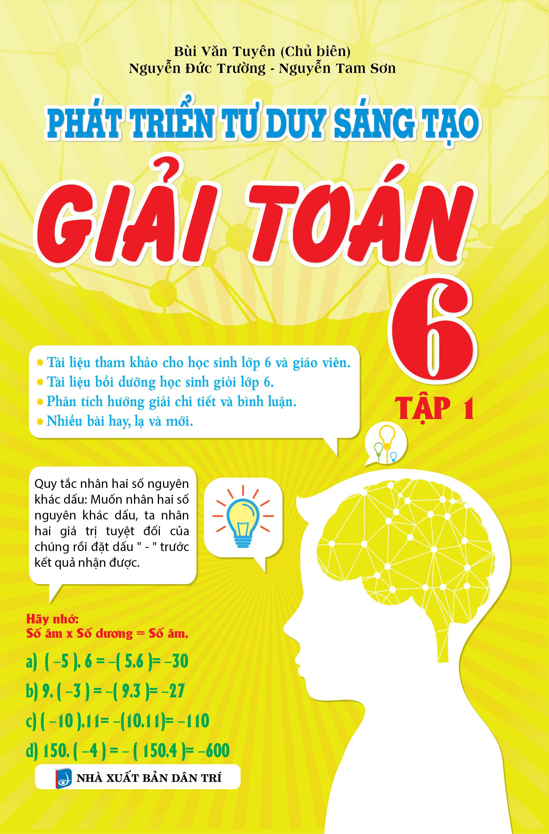 Phát Triển Tư Duy Sáng Tạo Giải Toán 6 - Tập 1