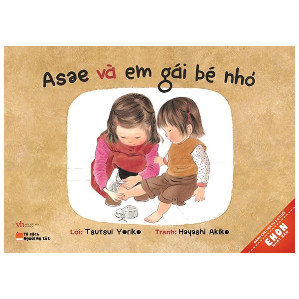 Ehon Nhật Bản - Asae Và Em Gái Bé Nhỏ (Từ 1 - 6 Tuổi)