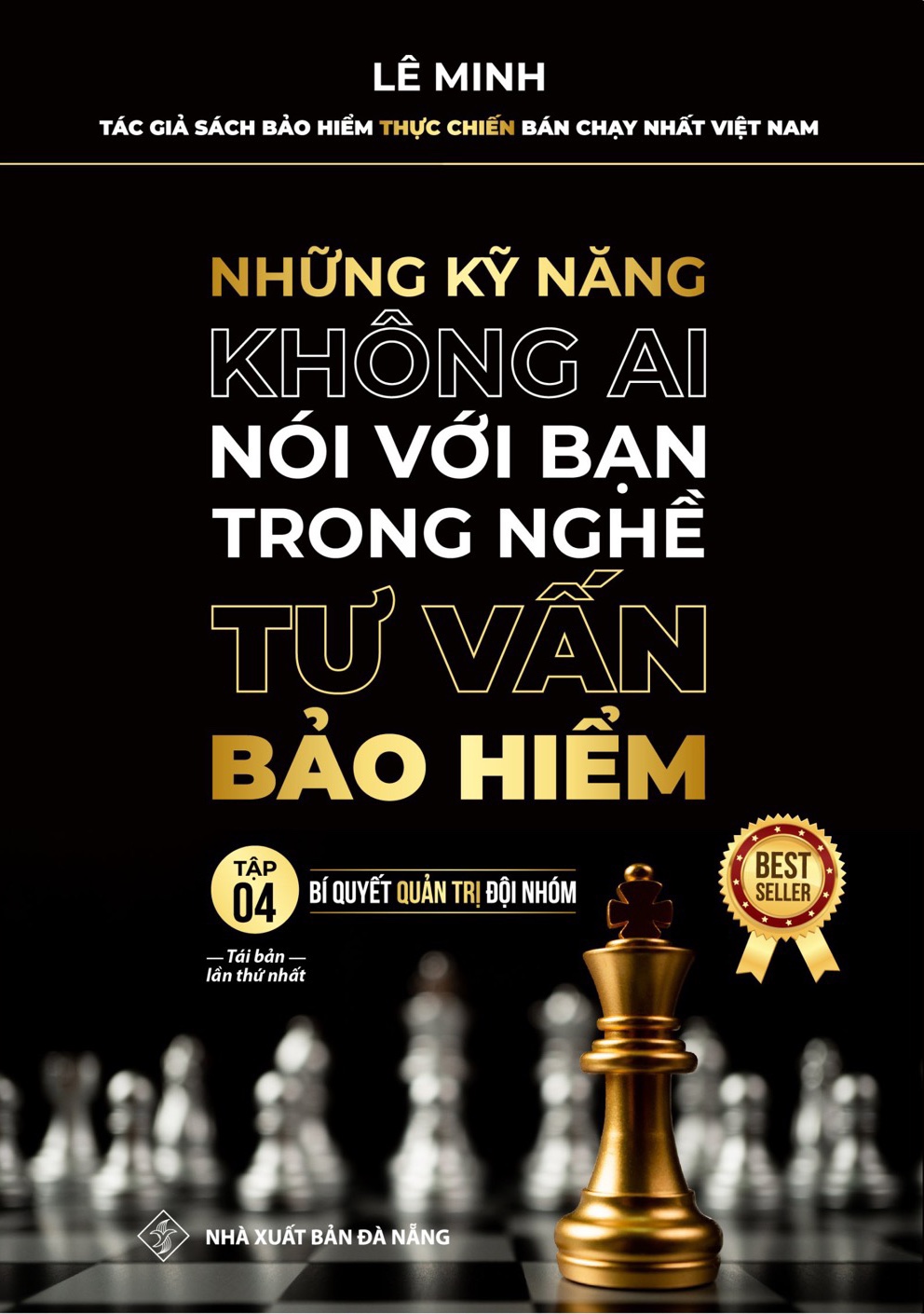 Tư Vấn Bảo Hiểm - Những Kỹ Năng Không Ai Nói Với Bạn (Tập 4)