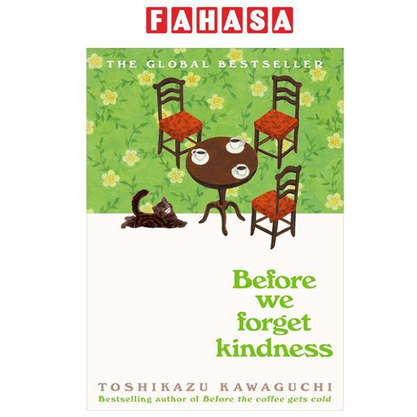 Sách ngoại văn: Before We Forget Kindness