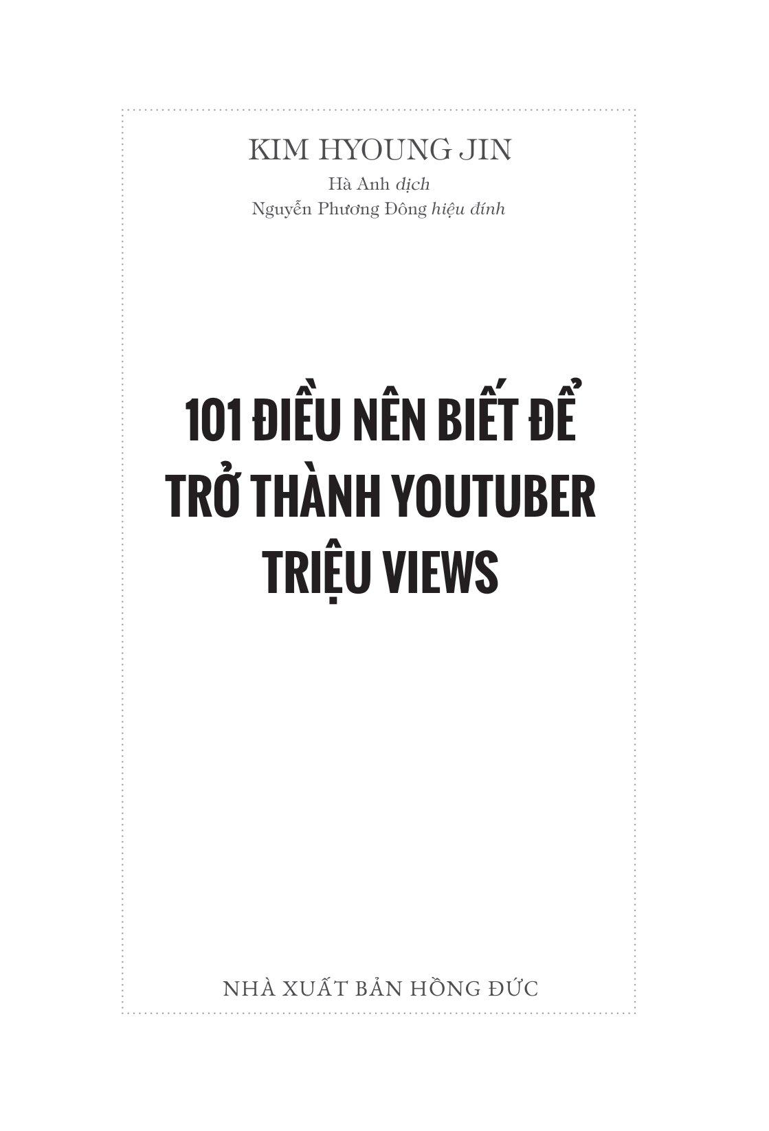 101 Điều Nên Biết Để Trở Thành Youtuber Triệu Views