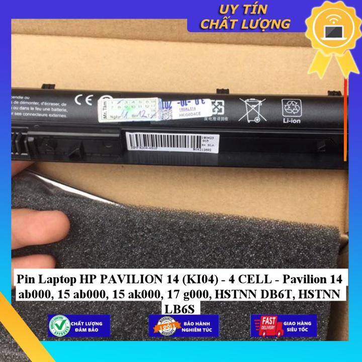 Pin dùng cho Laptop HP PAVILION 14 Pavilion 14 ab000, 15 ab000 15 ak000 17 g000 HSTNN DB6T HSTNN LB6S - Hàng Nhập Khẩu MIBAT666