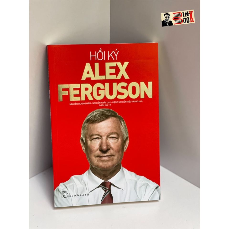 Hồi Ký Alex Ferguson (Tái Bản)