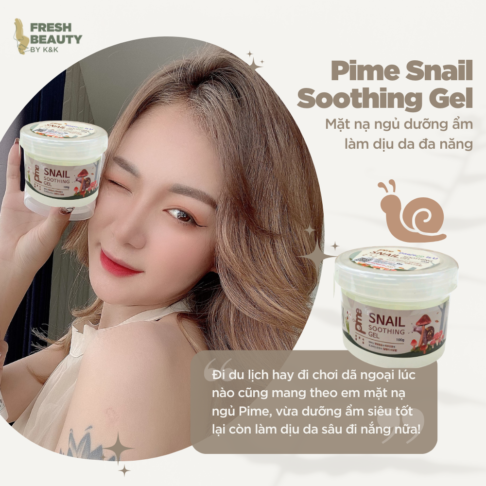 Mặt nạ ngủ Pime Snail Soothing Gel cấp ẩm sâu, hạn chế lão hóa, dịu da rát đỏ, tẩy lớp sừng hóa 100g
