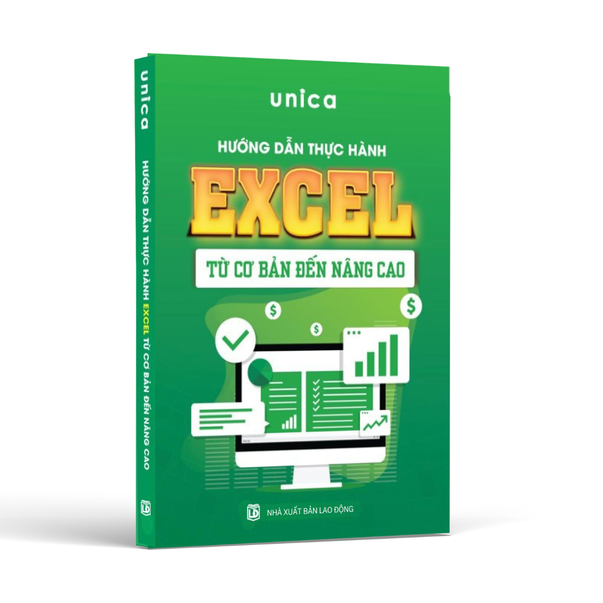 Sách - Hướng Dẫn Thực Hành Excel Từ Cơ Bản Đến Nâng Cao - Unica