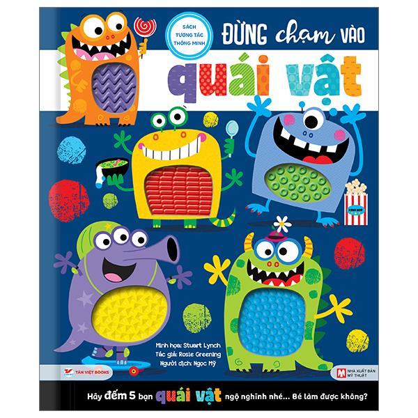 Sách Tương Tác Thông Minh – Đừng Chạm Vào Quái Vật