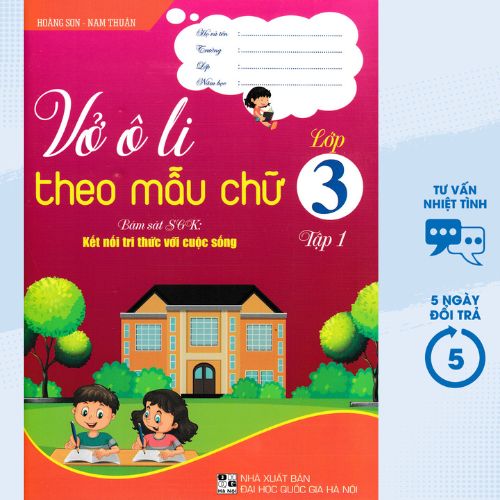 Vở Ô Li Theo Mẫu Chữ Lớp 3 - Tập 1 (Bám Sát SGK: Kết Nối Tri Thức Với Cuộc Sống)  - HA