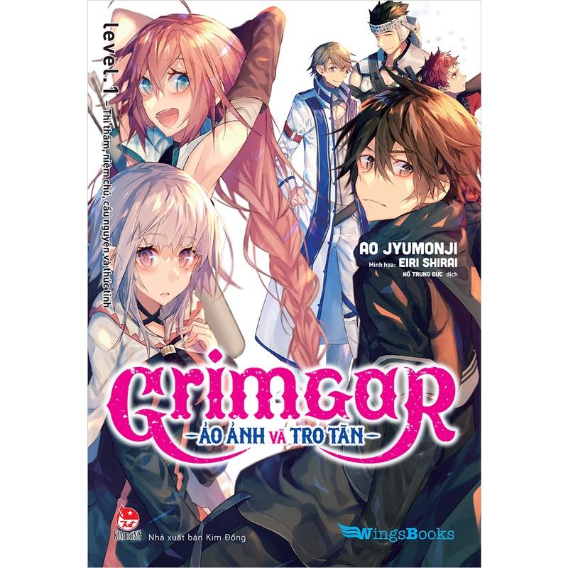 Grimgar - Ảo ảnh và tro tàn - Tái bản - Bản Quyền