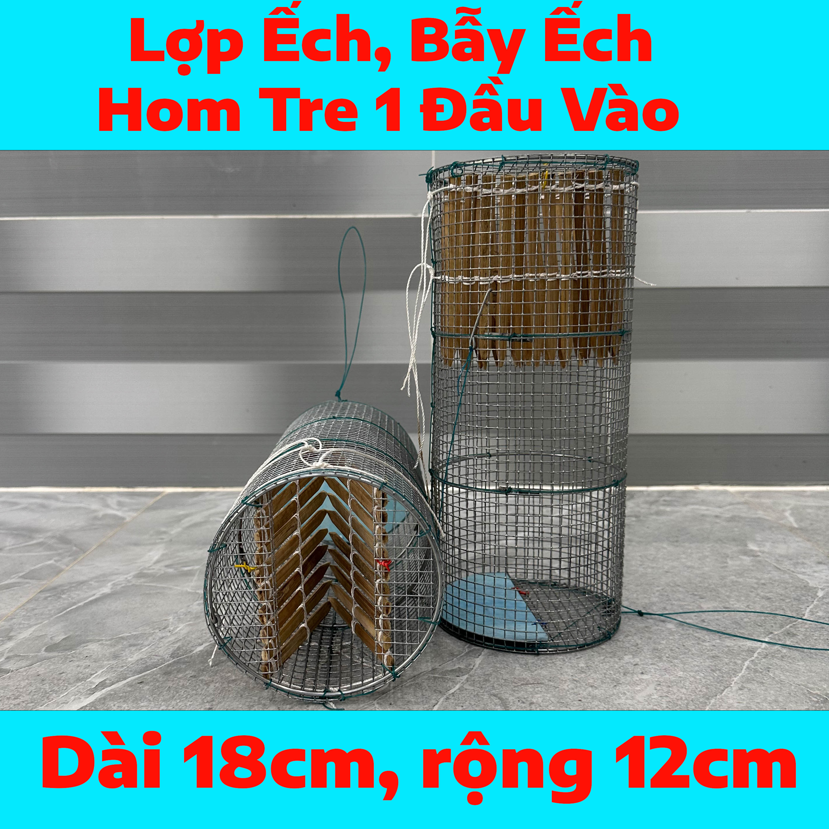 Lợp Ếch, Bẫy Ếch Hom Tre 1 Đầu Vào