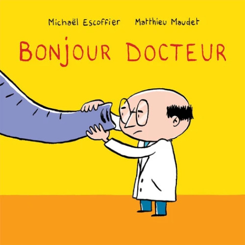 Hình ảnh Truyện tranh thiếu nhi tiếng Pháp: Bonjour docteur