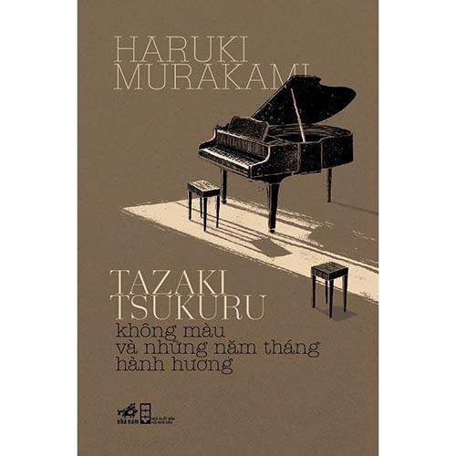 Sách Tazaki Tsukuru Không Màu Và Những Năm Tháng Hành Hương - Nhã Nam - Bản Quyền