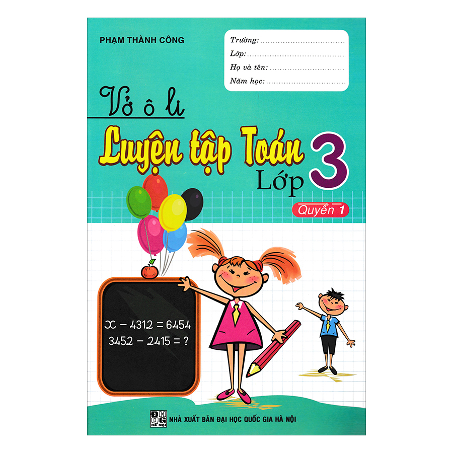 Vở Ô Li Luyện Tập Toán Lớp 3 (Tập 1)