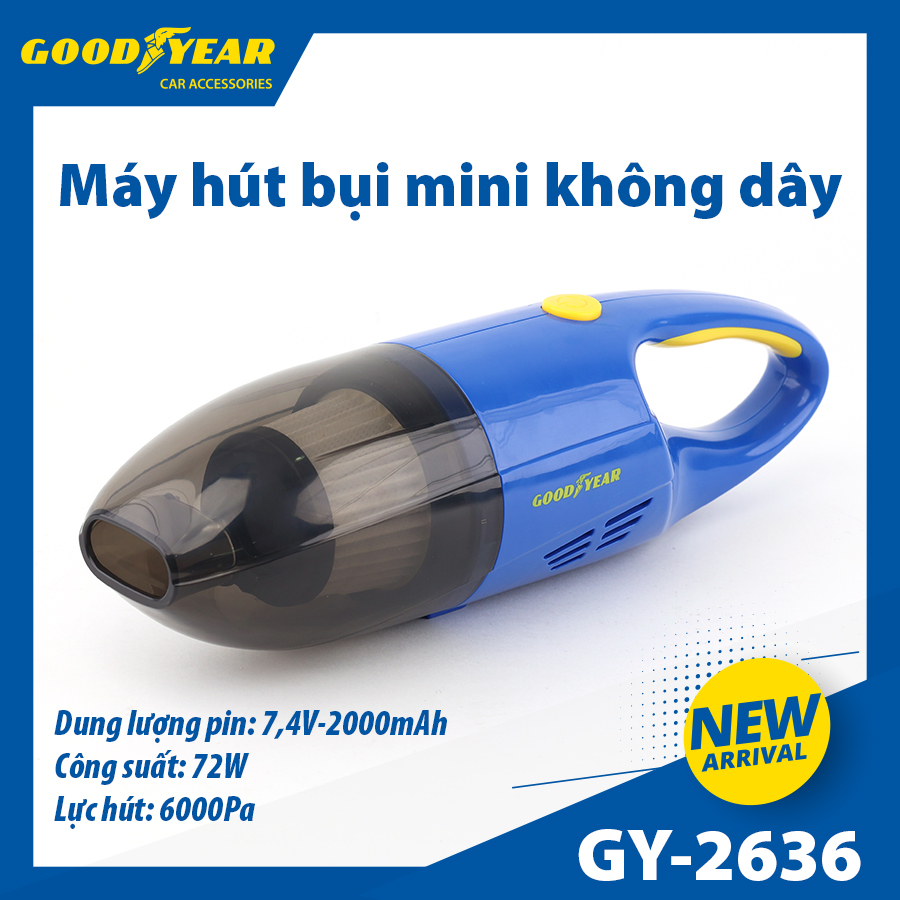 Máy Hút Bụi Cầm Tay Không Dây GOODYEAR GY-2636 Mini Lực Hút Mạnh Mẽ - Nhập Khẩu Chính Hãng