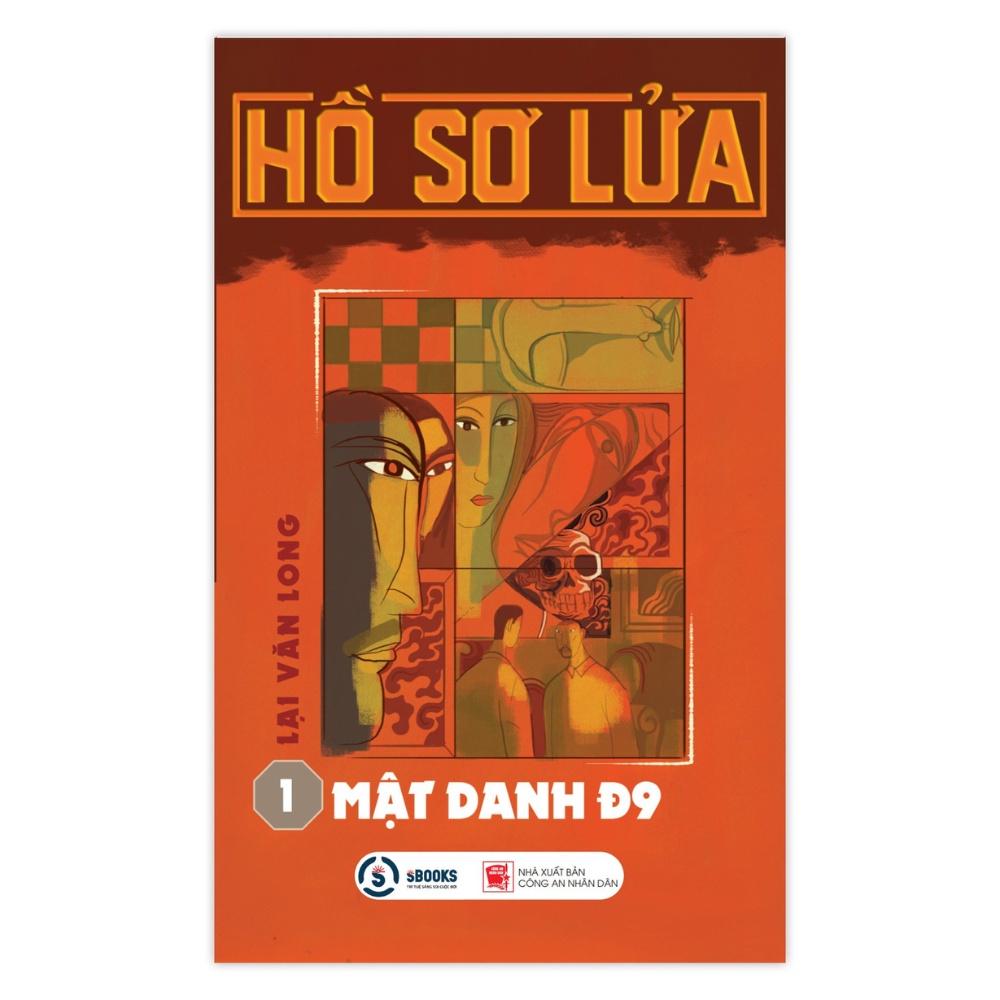 Sách - Tiểu Thuyết - Mật Danh D9 (Bộ Hồ Sơ Lửa) - Lại Văn Long