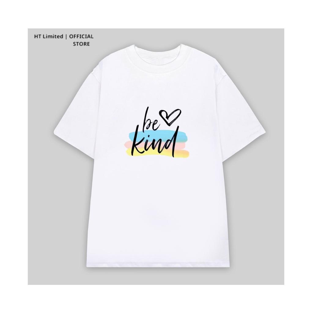 Áo thun thiết kế Unisex họa tiết be kind basic local brand, Cotton Cao Cấp 100%