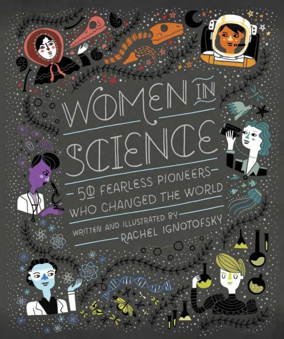 Women In Science: 50 Fearless Pioneers Who Changed The World