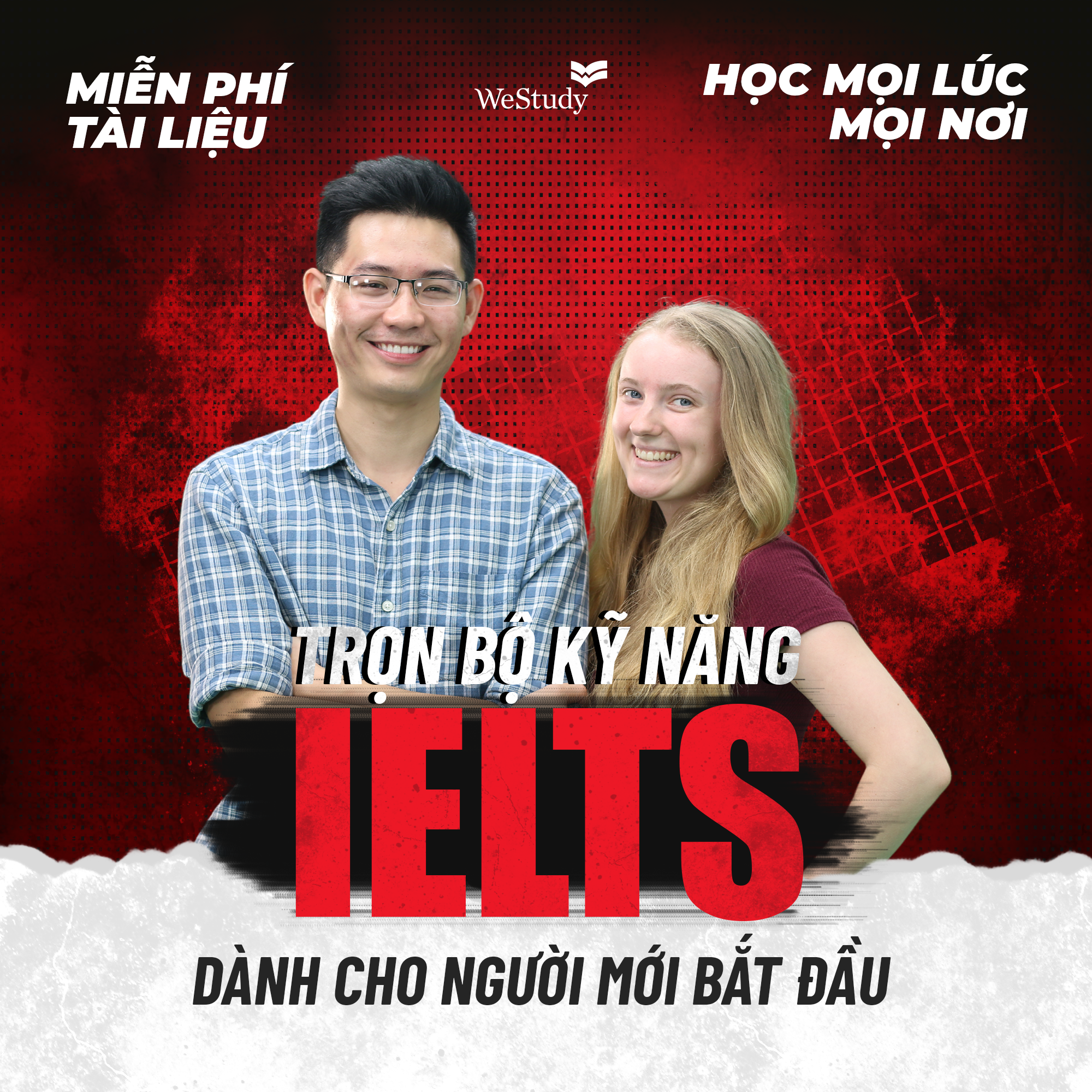 WeStudy - Combo 4 kỹ năng luyện IELTS cho người mới bắt đầu