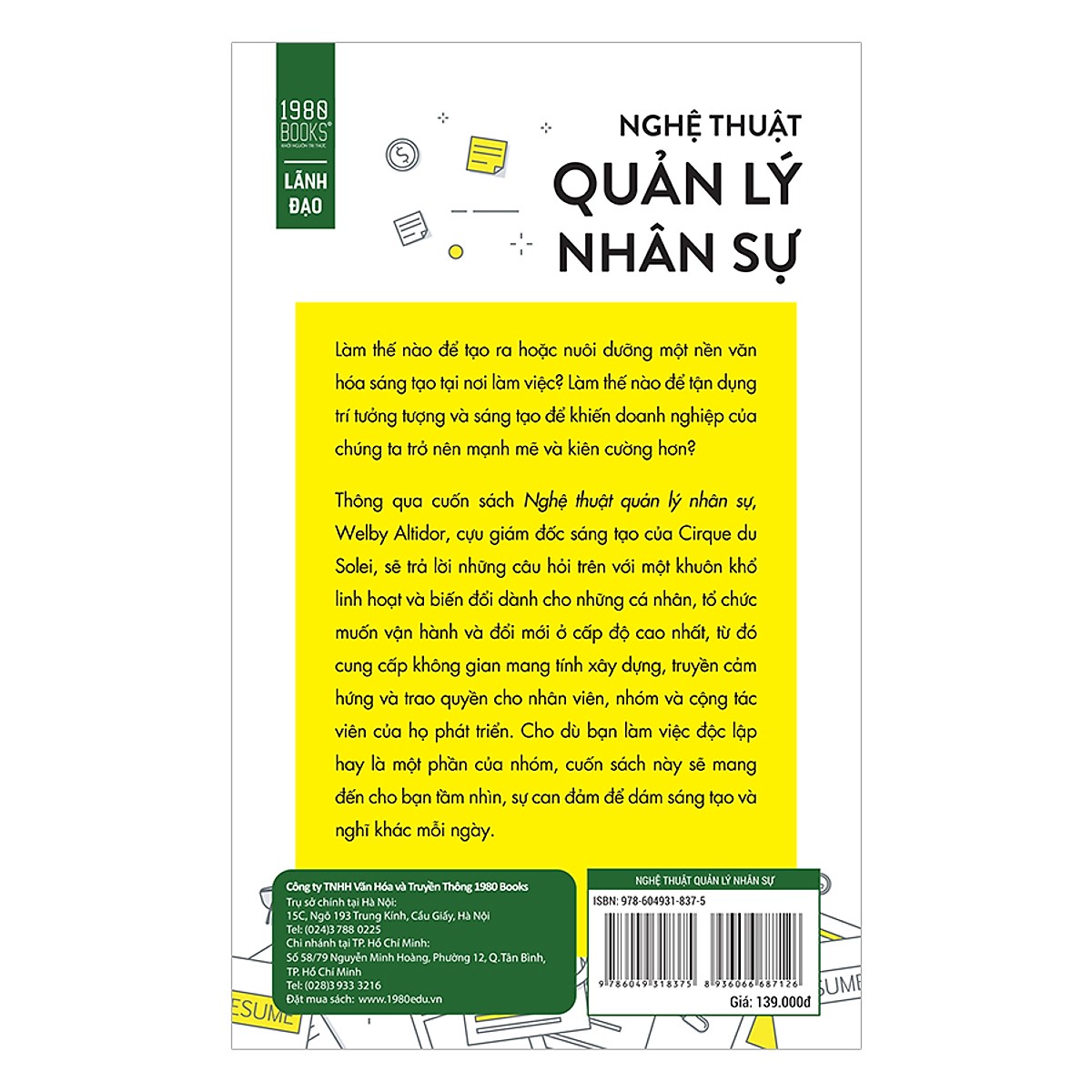 Cuốn Sách Truyền Cảm Hứng Sáng Tạo Cho Nhân Viên: Nghệ Thuật Quản Lý Nhân Sự (Tặng Cây Viết Galaxy)