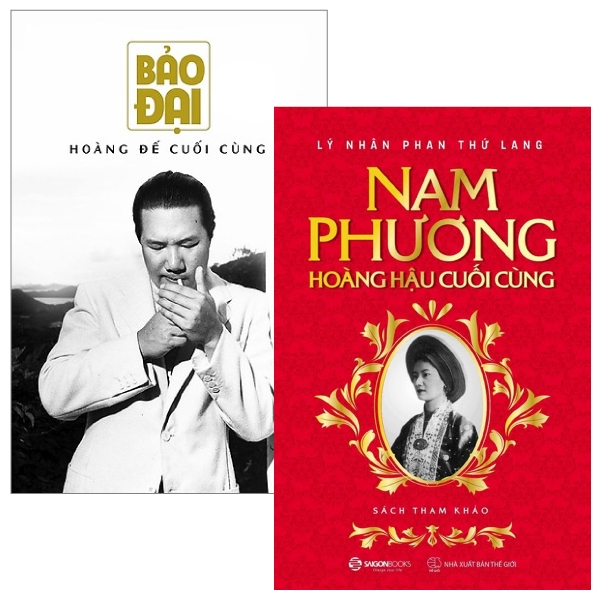 Combo Bảo Đại - Hoàng Đế Cuối Cùng + Nam Phương - Hoàng Hậu Cuối Cùng (Bộ 2 Cuốn)